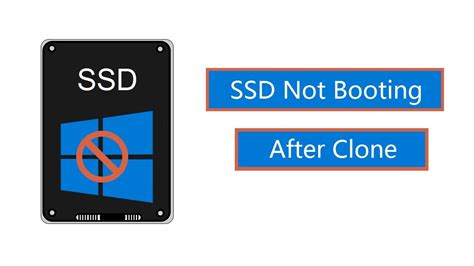 cloned ssd not booting|ssd not booting after cloning.